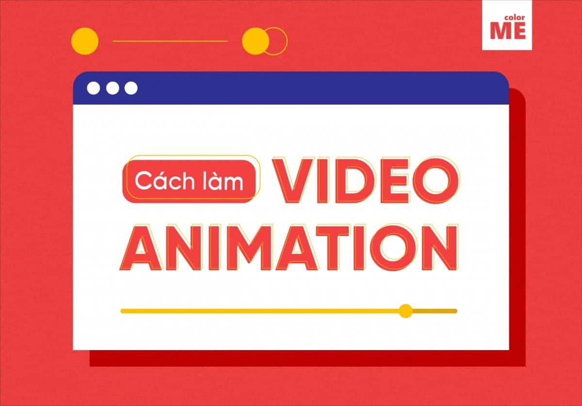 Tạo video animation ấn tượng