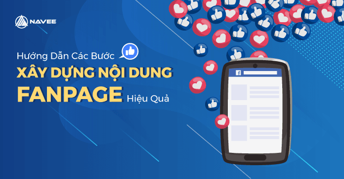 161b8207 huong dan xay dung noi dung fanpage