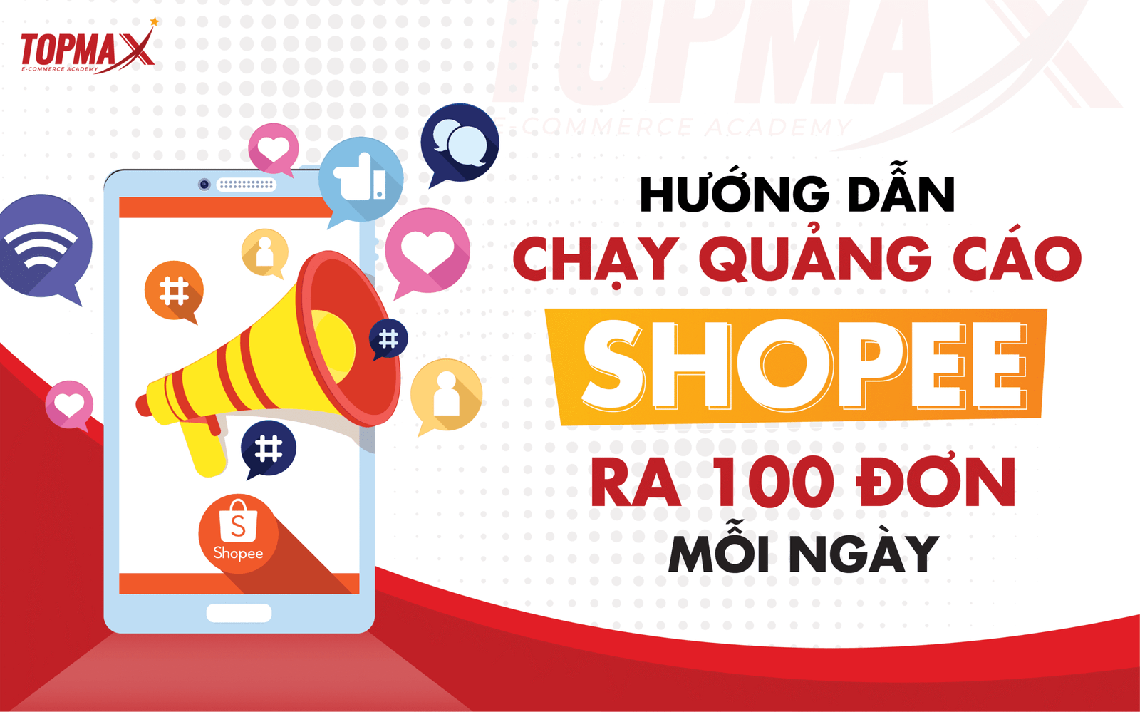 Hướng dẫn chạy quảng cáo Shopee