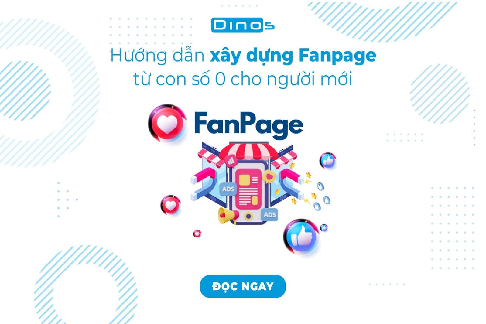 Hướng dẫn xây dựng Fanpage từ con số 0
