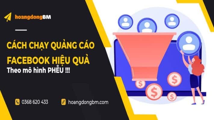 cach chay quang cao facebook hieu qua theo mo hinh pheu