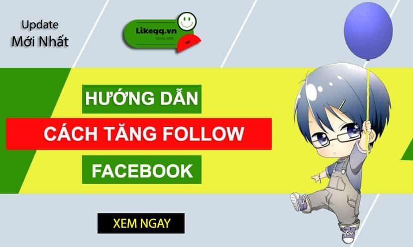 Tổng Hợp Tất Cả Các Cách Tăng Like, Follow facebook hiệu quả 2024 2 Cách Tăng Follow Facebook