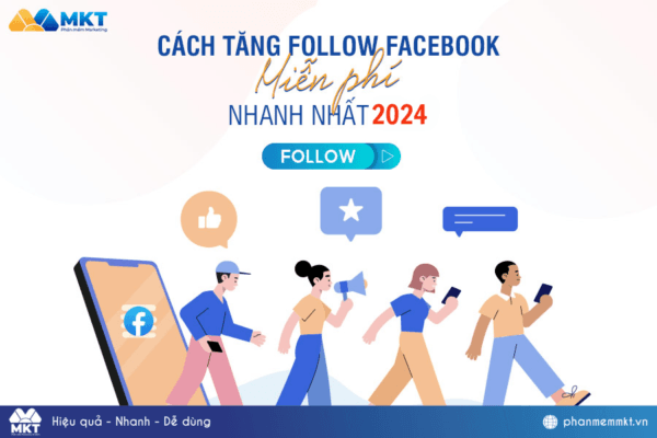 cach tang follow tren facebook mien phi