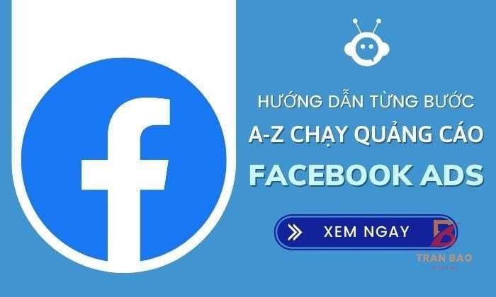 Chạy Quảng Cáo Facebook