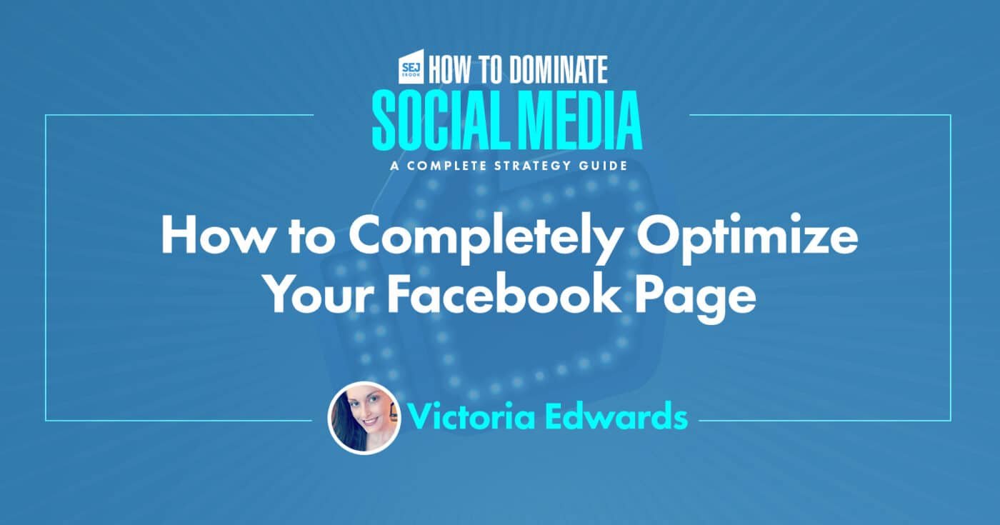 how to completely optimize your facebook page 5dc53a011f0da