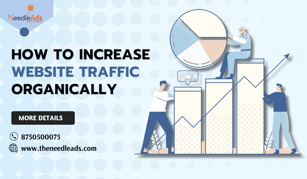 How to Increase Website Traffic Organically
