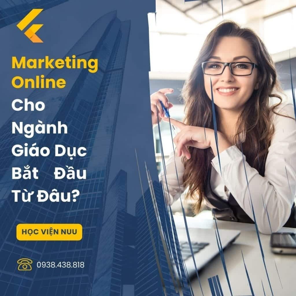 Marketing Online Cho Ngành Giáo Dục