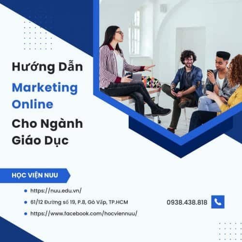 Marketing Online Cho Ngành Giáo Dục