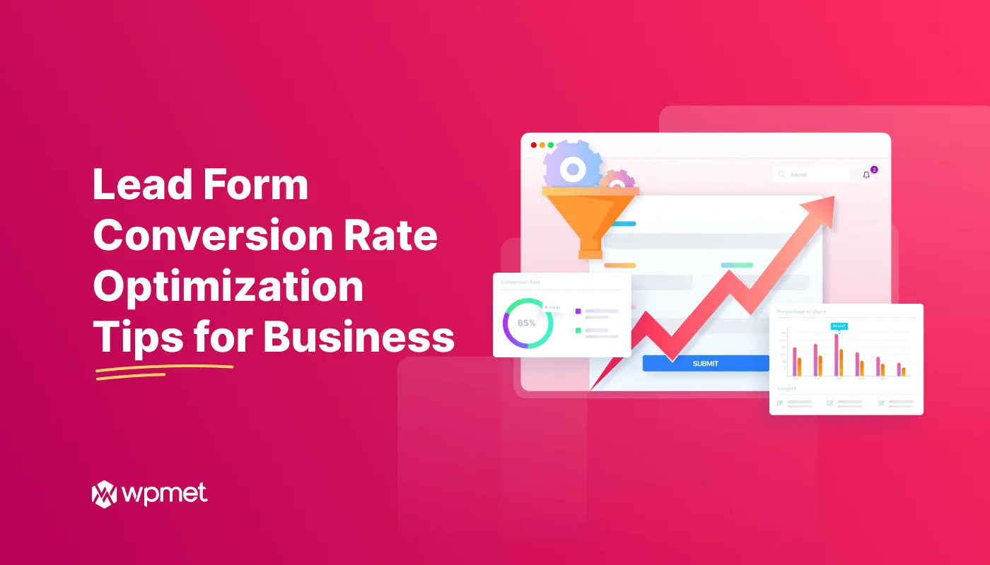 Cách tối ưu nội dung biểu mẫu Lead để tăng tỷ lệ chuyển đổi. 1 lead form conversion rate optimization tips featured image.png