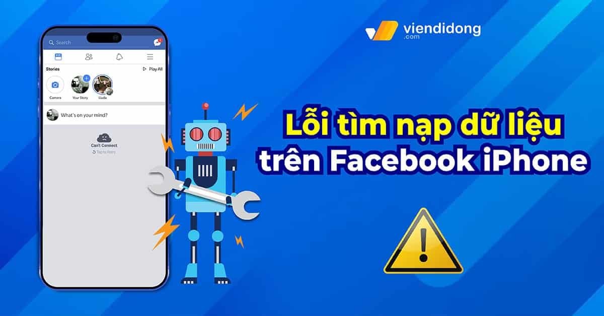 Không tải được hình ảnh trên Facebook iPhone