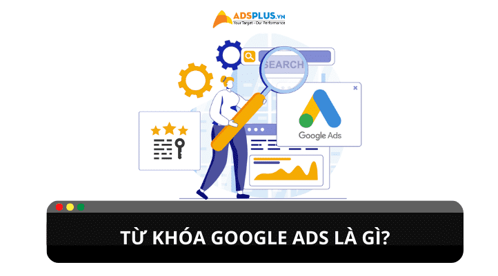tu khoa google ads la gi